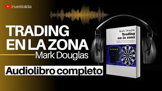 TRADING EN LA ZONA  Audiolibro completo 📚 [upl. by Oigaib]