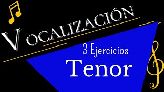 3 Vocalizaciones Tenor [upl. by Aiclid311]