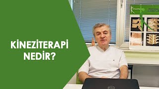 Kineziterapi Nedir  Yeni Nesil Fizik Tedavi quotKineziterapiquot [upl. by Pastelki]