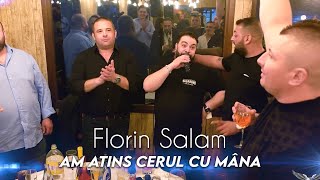 Florin Salam❌Am atins cerul cu mâna [upl. by Zsolway25]