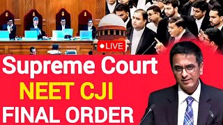 NEET 2024 22nd July Final Order LIVE  Supreme Court Live RENEET  NEET CANCELLED  SC Live [upl. by Isman]