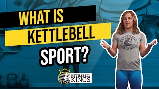 Kettlebell Kings presents What is Kettlebell Sport An Intro [upl. by Nodanrb]