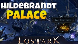 Hildebrandt Palace Abyss Dungeon Guide Everything you need to know Lost Ark [upl. by Anielram]