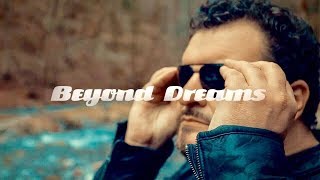 Joe Sciacca  Beyond Dreams Official Music Video [upl. by Morez]