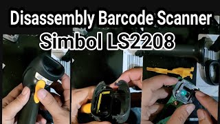 Disassembly Barcode scanner Simbol LS2208 [upl. by Imef]