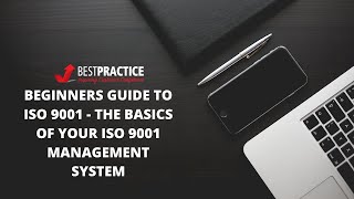 Beginners Guide to ISO 9001  The basics of your iso 9001 management system [upl. by Pearman]