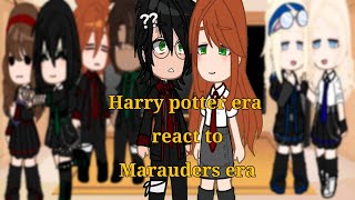 Harry potter era react to Marauders eraJilyjegulusmarylilynobleflowerpanmioneblairondrarry [upl. by Sivam]