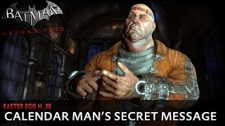 Batman Arkham City New Easter Egg  Calendar Mans Secret Message [upl. by Berglund339]