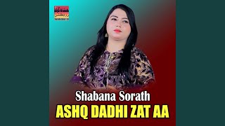 Ashq Dadhi Zat Aa [upl. by Westberg]