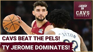 Cleveland Cavaliers DESTROY New Orleans Pelicans  Ty Jerome DOMINATES  Jaylon Tyson SHINES [upl. by Loresz]