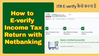 How to EVerify Income Tax Return through NetBanking  ITR E verification on new eFiling portal [upl. by Catherina]