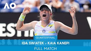 Iga Swiatek v Kaia Kanepi Full Match QF  Australian Open 2022 [upl. by Aita]