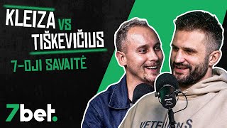 Kleiza vs Tiškevičius  7bet 65 LKL etiketas ir dar viena dviguba savaitė [upl. by Trevorr]