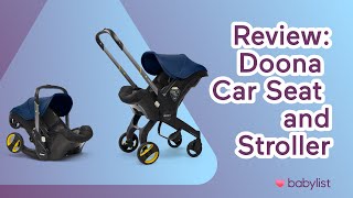 We Review and Install the Doona Carseat and Stroller  Babylist [upl. by Bocyaj850]