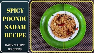 Spicy Poondu Sadam Recipe in TamilHow to make Poondu sadam in tamil [upl. by Helmer]