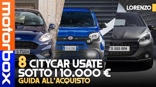 CITYCAR usate  8 modelli sotto i 10000 EURO [upl. by Asaret66]