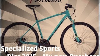 Specialized Sports Disc 2015  New Purchase [upl. by Yemirej]