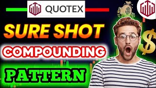 3 STEP COMPOUNDING IN QUOTEX  BINARY OPTIONS TRADING STRATEGY  BASHI TRADER quotex [upl. by Downe]