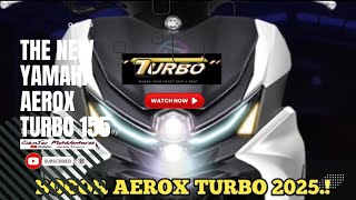 2025 THE NEW YAMAHA AEROX TURBO 155 l ULTIMATE URBAN SCOOTER [upl. by Arda]