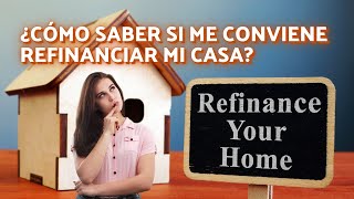 ¿Cómo saber si me conviene refinanciar mi casa  Andres Gutierrez [upl. by Enicnarf]