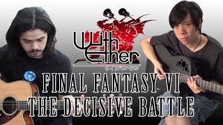 FFVI The Decisive Battle Acoustic Guitar Cover [upl. by Marinelli]