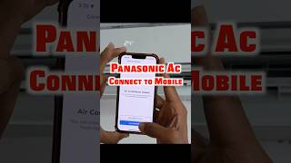 Panasonic Ac Ko Mobile se kaise Connect kare panasonic airconditioner shorts [upl. by Hsihsa]