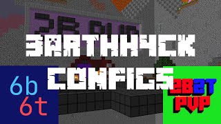 NEW 6b6t and Strict 2b2tpvp 3arthh4ck configs [upl. by Kila]