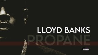 LLOYD BANKS  PROPANE Remix [upl. by Bolger745]