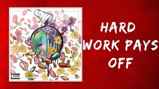 Future amp Juice WRLD  Hard Work Pays Off Lyrics [upl. by Baun]