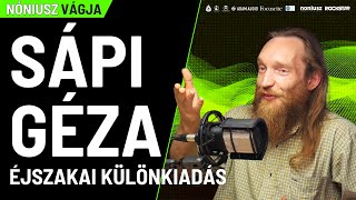 S1E12  SÁPI GÉZA  ÉJSZAKAI KÜLÖNKIADÁS [upl. by Idell]