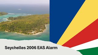 EAS Alarm YouTube  Seychelles 2006 EAS Alarm Hurricane [upl. by Eupheemia]