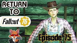 Return to Fallout 76 2024 Episode 75  Pitstops [upl. by Brill191]