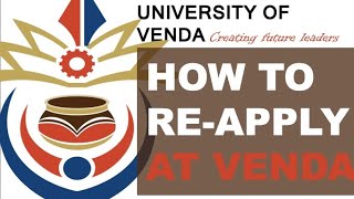 How to Apply  Reapply at the University of Venda for 2025 [upl. by Wardieu]