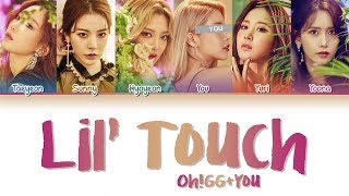 SNSDOhGG 소녀시대OhGG — Lil’ Touch 6 Members ver Color Coded Lyrics HanRomEng [upl. by Yerok123]