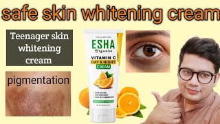 esha organic vitamin c day and night whitening creamTeenagers skin whitening cream [upl. by Ydnil]