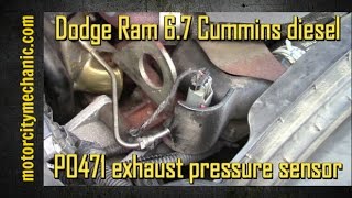 Dodge Ram 67 Cummins diesel P0471 exhaust pressure sensor [upl. by Hillhouse]