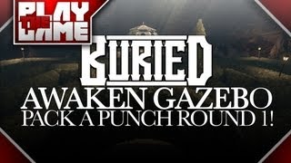 BURIED  PackAPunch Round 1 WITHOUT Banking Awaken Gazebo Achievement [upl. by Aihcsrop175]