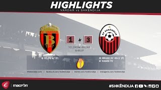 CUP 20162017  Semifinal  Highlights  Vardar vs Shkëndija 13  01032017 [upl. by Serene]