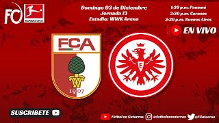 FC Augsburg VS Eintracht Frankfurt  BUNDESLIGA  Jornada 13 [upl. by Salomie]