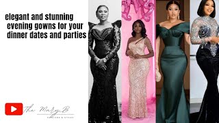 elegant and stunning evening gowns for your dinner dates and parties [upl. by Zinah]