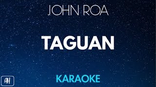 John Roa  Taguan KaraokeAcoustic Instrumental [upl. by Naoj]