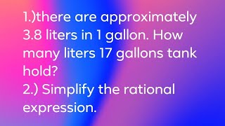 There are approximately 38 liters in one gallon How many liters 17 gallons tank holdMathRioward [upl. by Cinimod]