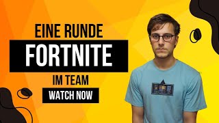 Fortnite  Nie ohne mein Team [upl. by Repinuj660]