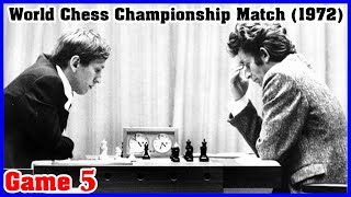 Spassky vs Fischer Game 5  World Chess Championship 1972  Huebner Variation [upl. by Girard]