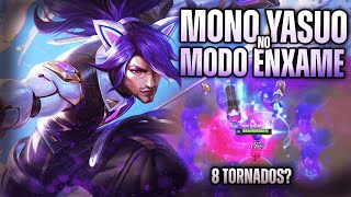 MONO YASUO DE YAS NO MODO ENXAME ESQUADRÃO ANIMA  USEI A SKIN NOVA ANTES DO LANÇAMENTO [upl. by Nihhi]