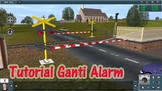 Cara Ganti Alarm Perlintasan Kereta Api di Trainz Simulator Android [upl. by Ardnasak26]