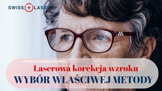 Laserowa korekcja wzroku wybór właściwej metody [upl. by Nmutua891]