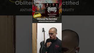 Band Indo Label Amerika ANTHROPOPHAGUS DEPRAVITY  Obliterate the Sanctified  Reaction amp Review [upl. by Mitch]