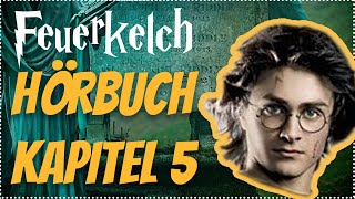 Harry Potter und der Feuerkelch Hörbuch Kapitel 5 Hörspiel Erwachsene Hörbuch Hörspiel [upl. by Maccarthy]