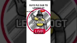 SUB TO LEGEND GT Legendvrt [upl. by Koball966]